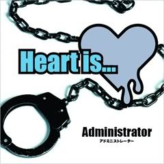 Administrator - Heart is...