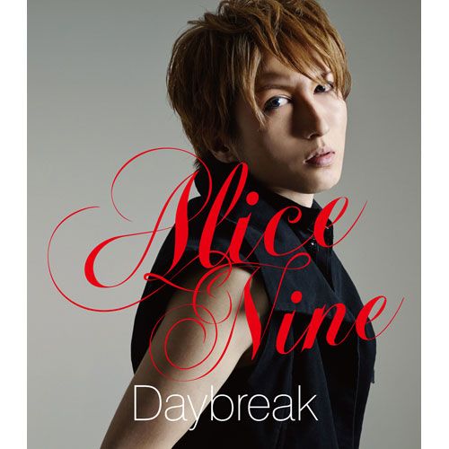 Alice Nine - Daybreak (メンバーソロジャケット限定盤 -TORA ver.-)