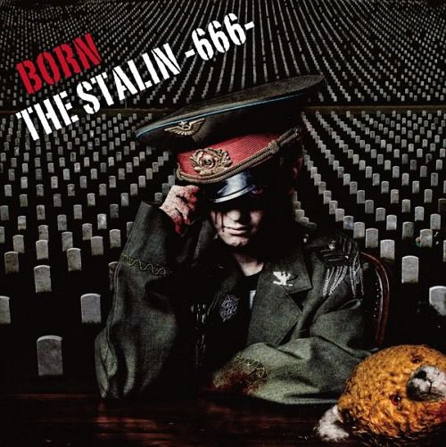 BORN - THE STALIN -666- (初回限定盤A) 