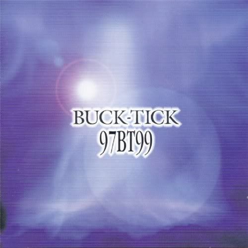 Buck-Tick - 97BT99