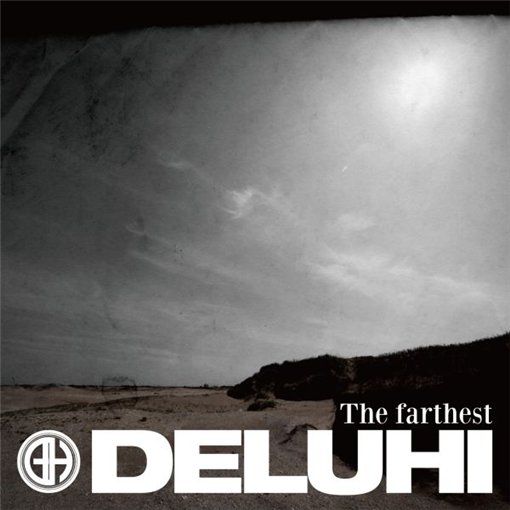 DELUHI - The Farthest