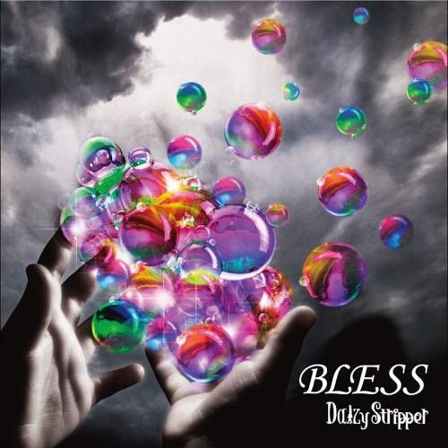 DaizyStripper - BLESS (通常盤)