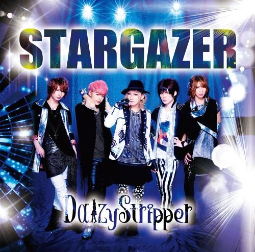 DaizyStripper - STARGAZER [通常盤 B]