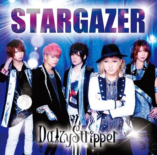DaizyStripper - STARGAZER（初回限定盤）