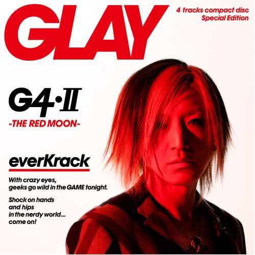 GLAY - G4・II -THE RED MOON-