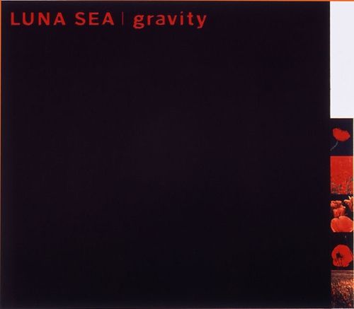 LUNA SEA - gravity