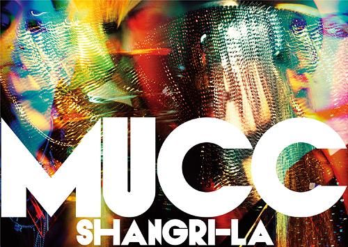 Mucc - Shangri-la