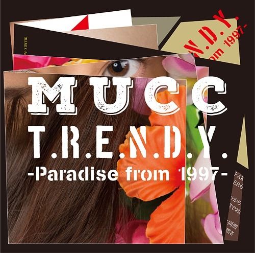 MUCC - T.R.E.N.D.Y. -Paradise from 1997-(初回生産限定盤)