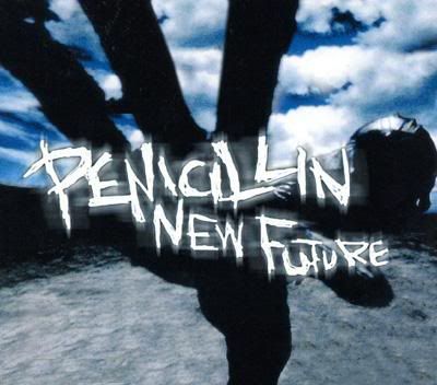 PENICILLIN - NEW FUTURE