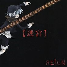REIGN - 【迷宮】 (TYPE A)