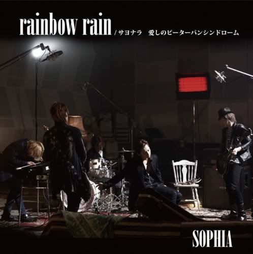 SOPHIA - サヨナラ　愛しのピーターパンシンドローム/rainbow rain Type A