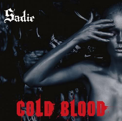 Sadie - COLD BLOOD (Limited Edition)