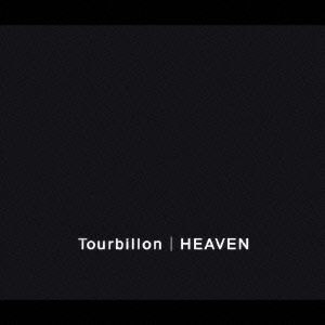Tourbillon - HEAVEN