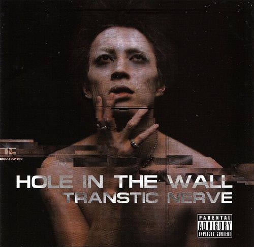 TRANSTIC NERVE - Hole In The Wall