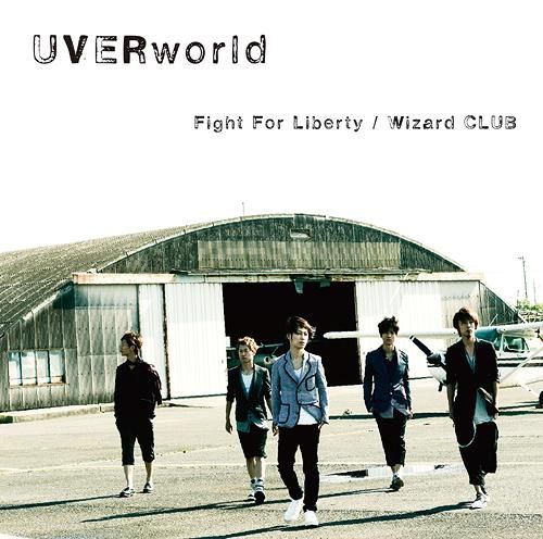 UVERworld - Fight For Liberty / Wizard CLUB