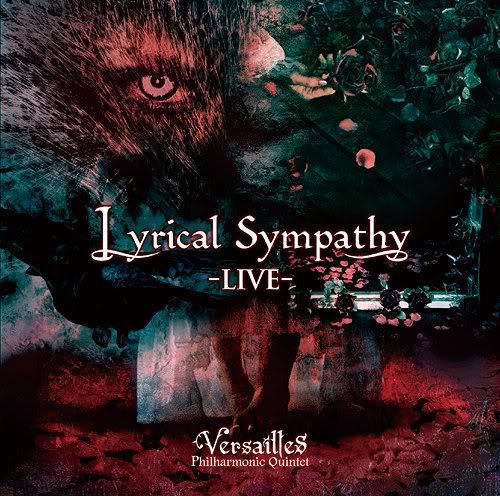 Versailles - Lyrical Sympathy -LIVE-