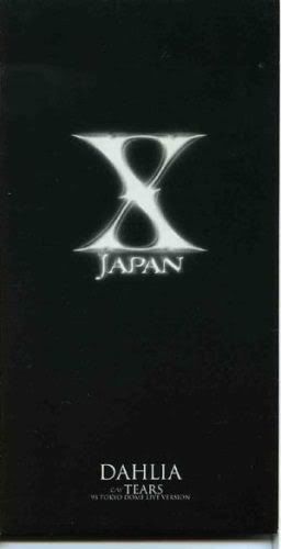 X JAPAN - DAHLIA