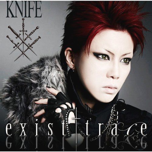 exist†trace - KNIFE