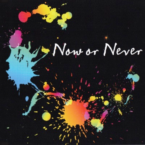 ナノ[nano] - Now or Never
