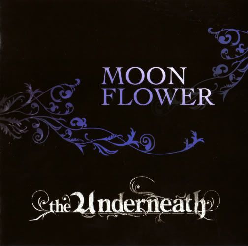 the Underneath - Moon Flower